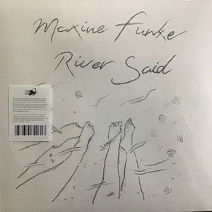 Maxine Funke – River Said - New LP Record 2023 Disciples Europe Vinyl - Folk / Experimental / Ambient