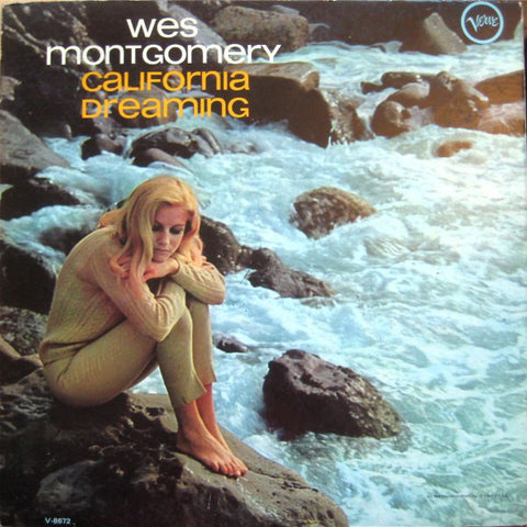 Wes Montgomery ‎– California Dreaming - VG+ LP Record 1966 Verve USA Stereo Vinyl - Jazz / Cool Jazz