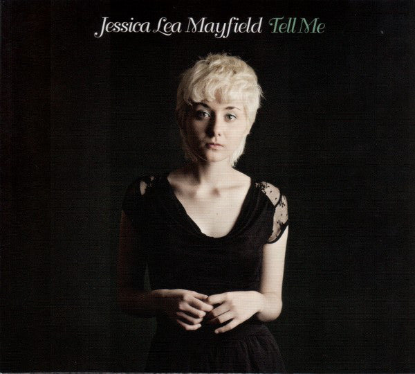 Jessica Lea Mayfield - Tell Me - New Vinyl Record 2011 Nonesuch 180gram Pressing w/ CD Copy. Produced by Dan Auerbach (Black Keys) - Alt-Country / Folk-Rock
