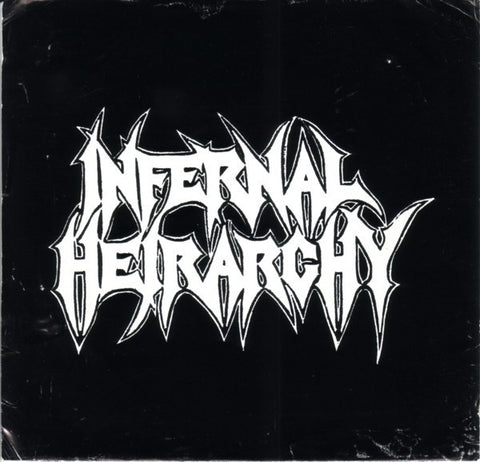 Infernal Heirarchy – Infernal Heirarchy - Mint- 7" Single Record 1993 Rage USA Vinyl - Death Metal