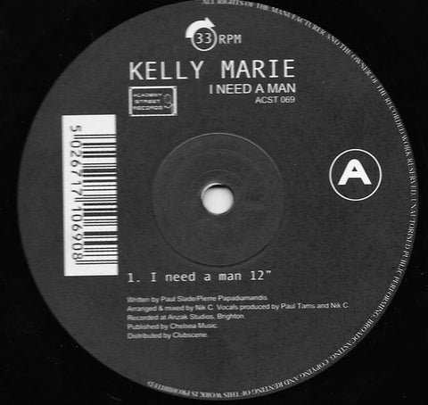 Kelly Marie – I Need A Man - New 12" Single Record 1999 Academy Street UK Vinyl - Euro House