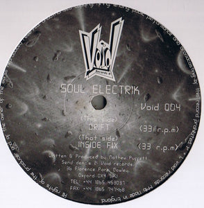 Soul Electrik – Inside Fix / Drift - New 12" Single Record 1996 Void UK Vinyl - Breakbeat / Electro