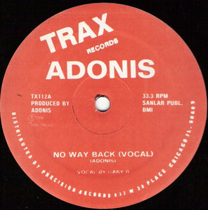 Adonis (Adonis Smith) – No Way Back - VG- (LOW GRADE) 1986 USA - RARE CHICAGO HOUSE