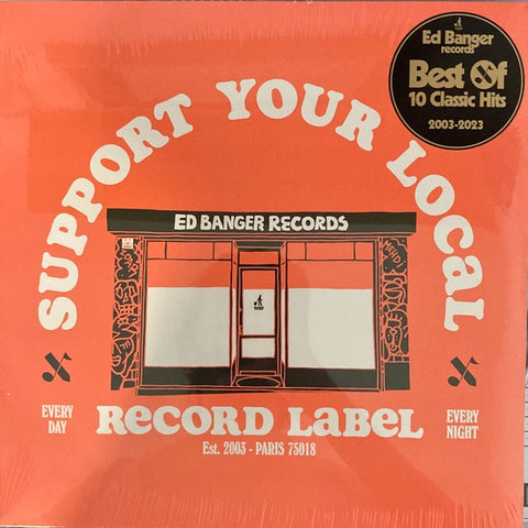 Various ‎– Support Your Local Record Label (Best Of Ed Banger Records) - New LP Record 2023 Ed Banger Vinyl - Electronic / Electro