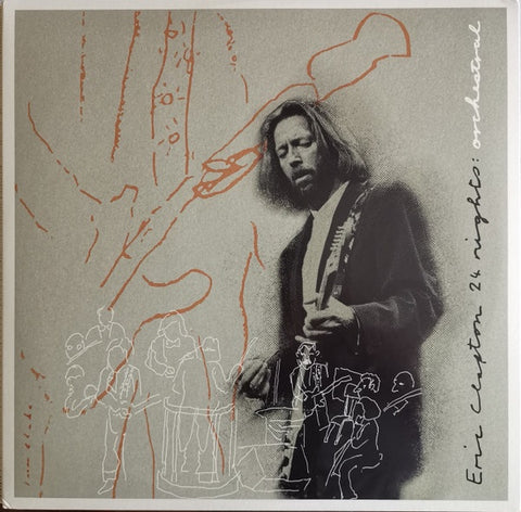 Eric Clapton – 24 Nights: Orchestral - New 3 LP Record 2023 Reprise Bushbranch Europe 180 Gram Vinyl - Blues Rock