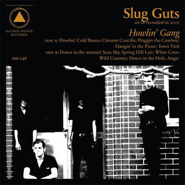 Slug Guts - Howlin' Gang - New Vinyl Record 2010 Sacred Bones w/ Download - Post-Punk / Garage - Shuga Records