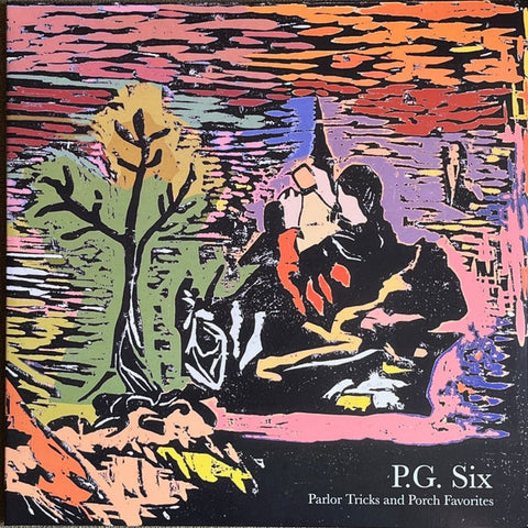 P.G. Six – Parlor Tricks And Porch Favorites  (2001) - New 2 LP Record 2023 Amish Vinyl - Folk Rock / Acid Folk / New Weird America
