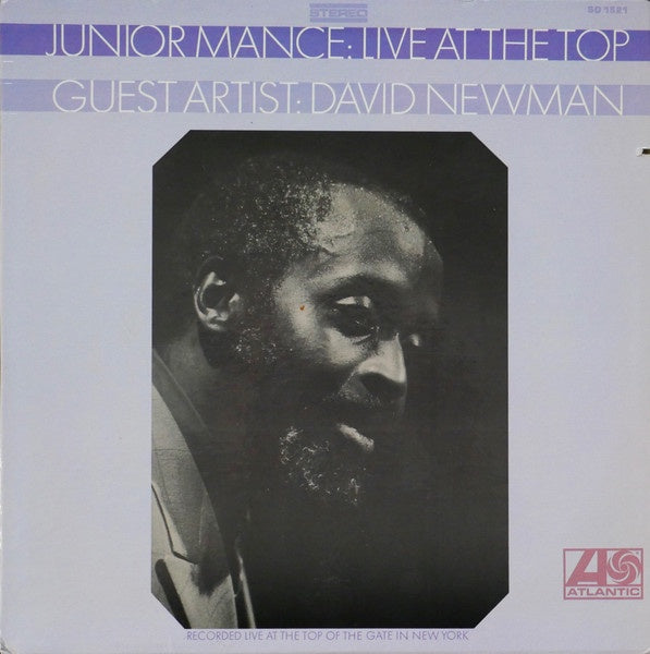 Junior Mance Guest Artist: David Newman – Live At The Top - VG LP Record 1969 Atlantic USA Vinyl - Jazz / Bop / Soul-Jazz