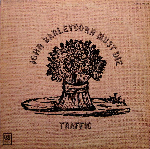 Traffic ‎– John Barleycorn Must Die - VG+ Lp Record 1970 Stereo USA Original - Rock / Blues Rock / Psych