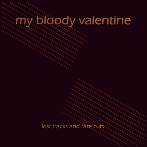 My Bloody Valentine – Lost Tracks And Rare Cuts - VG+ LP Record 2010 Alti Philosophi USA Black Vinyl - Indie Rock / Shoegaze
