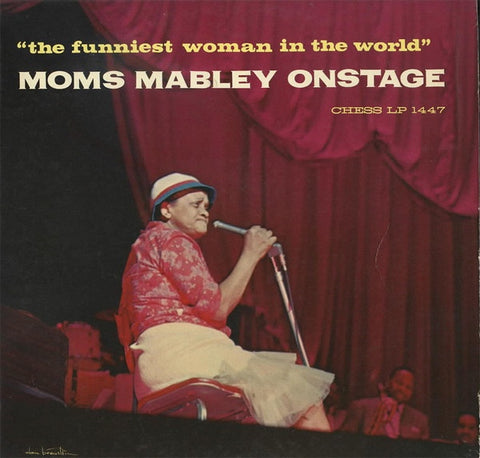 Moms Mabley – The Funniest Woman In The World - VG+ LP Record 1960 Chess Mono Vinyl - Comedy