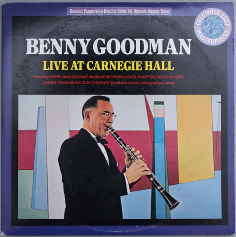 Benny Goodman – Live At Carnegie Hall (1950) - New 2 LP Record 1987 Columbia USA Vinyl - Jazz / Ragtime / Big Band / Swing