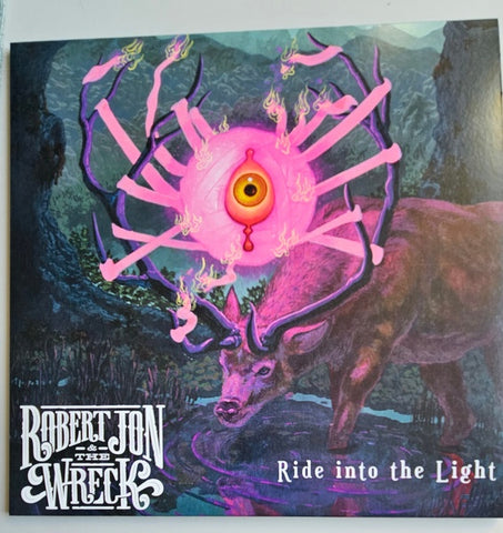 Robert Jon & The Wreck – Ride Into The Light - New LP Record 2023 Journeyman Colored 180 gram Vinyl & Download - Rock / Southern Rock