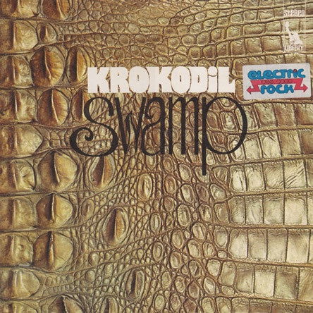 Krokodil – Swamp - Mint- LP Record 1970 Liberty Germany Vinyl - Krautrock / Blues Rock