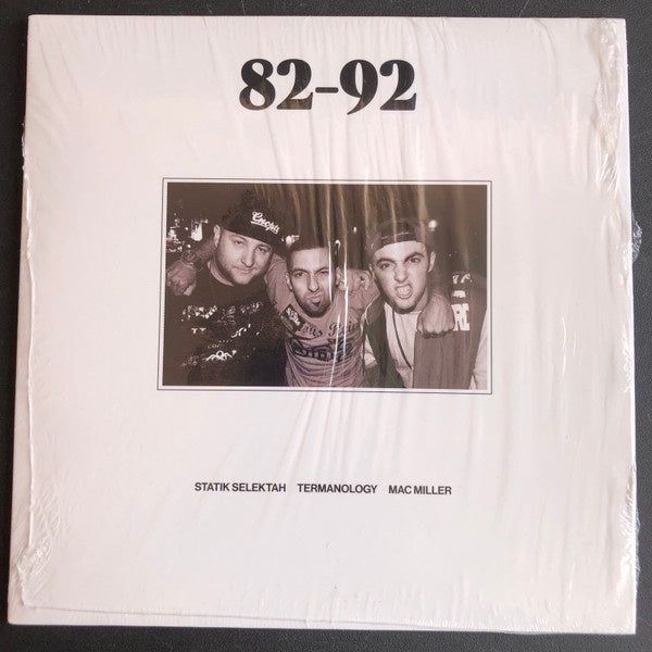 Mac Miller, Termanology, Statik Selektah – 82-92 - New 7