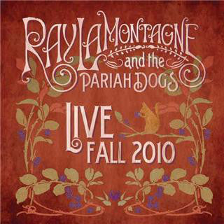 Ray LaMontagne & The Pariah Dogs - Live Fall 2010 - New Vinyl Record 2011 RCA USA - Neo Folk / Blues / Soul