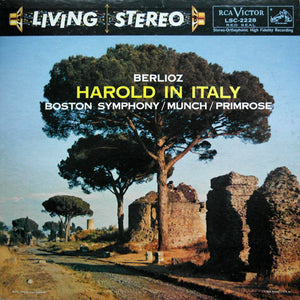 William Primrose & Charles Munch  Boston Symphony - Berlioz – Harold In Italy - VG- (Lower Grade) - 1958 Living Stereo USA - Classical