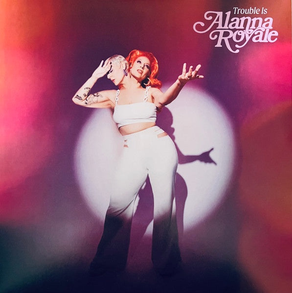 Alanna Royale - Trouble Is - New LP Record 2023 Soul Step White Vinyl - Soul / R&B / Neo Soul - Shuga Records