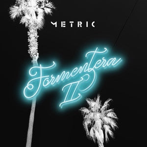 Metric – Formentera II - New LP Record 2023 Metric Music International Clear Pink Vinyl - Indie Rock / Synth-pop