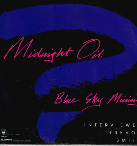 Midnight Oil – Blue Sky Mining (Interview Disc) - VG+ LP Record 1990 CBS Australia Vinyl - Alternative Rock / Interview