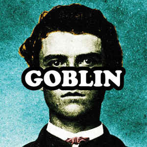 Tyler, The Creator - Goblin (2011) - New 2 LP Record 2020 XL Recordings Vinyl & Download - Hardcore Hip-Hop - Shuga Records