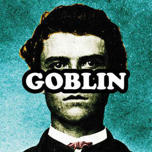 Tyler, The Creator – Goblin (2011) - New 2 LP Record 2020 XL Recordings Vinyl & Download - Hardcore Hip-Hop