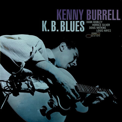 Kenny Burrell – K. B. Blues (1957) - New LP Record 2023 Blue Note Tone Poet  180 gram Vinyl - Jazz / Hard Bop