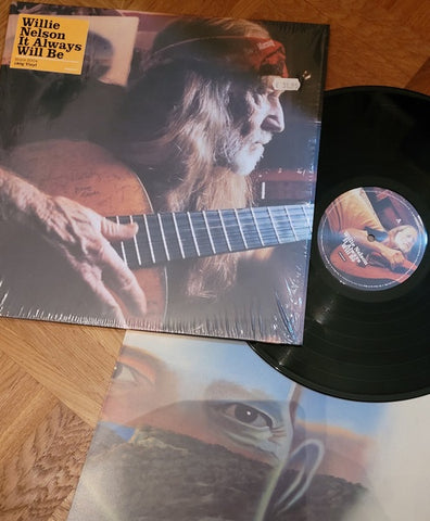 Willie Nelson – It Always Will Be (2004) - New LP Record 2023 Lost Highway 180 Gram Vinyl - Country
