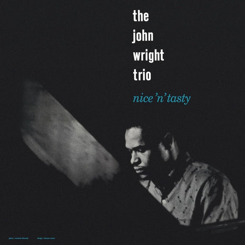 The John Wright Trio – Nice 'N' Tasty (1960) - New LP Record 2023 New Land Vinyl - Jazz