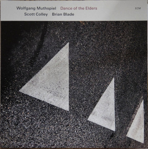 Wolfgang Muthspiel, Scott Colley / Brian Blade – Dance Of The Elders - New LP Record 2023 ECM Vinyl - Contemporary Jazz