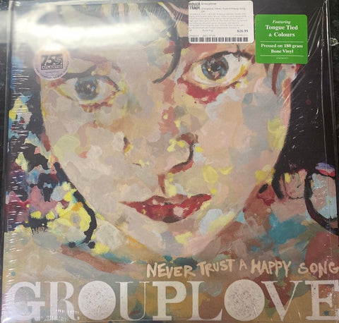 Grouplove – Never Trust A Happy Song - New LP Record 2023 Canvasback Atlantic 180 gram Bone Vinyl - Indie Pop