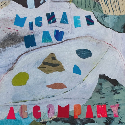 Michael Nau – Accompany - New LP Record 2023 Black Vinyl - Folk