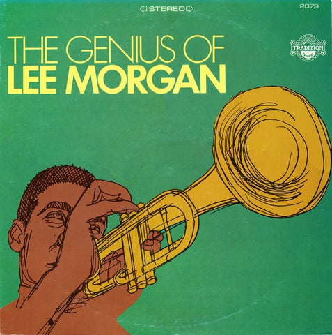 Lee Morgan – The Genius Of Lee Morgan - VG+ LP Record 1969 Tradition Everest USA Vinyl - Jazz / Bop