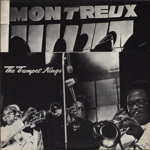 Roy Eldridge/Dizzy Gillespie/Clark terry - Trumpet Kings - Montreux Jazz Festival 1975 - New Vinyl Record