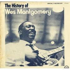 Wes Montgomery – The History Of Wes Montgomery - VG+ 1972 Stereo USA (Missing 1 Record) - Jazz - Shuga Records
