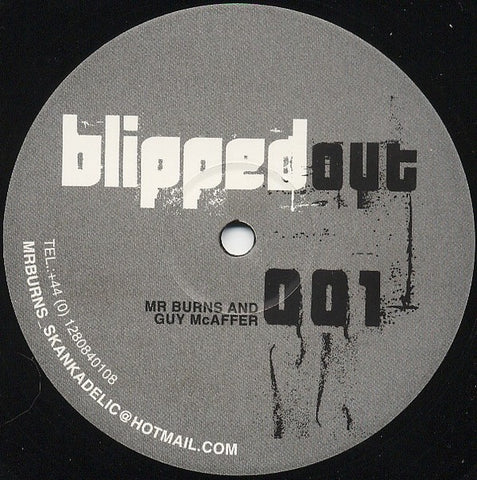 Mr. Burns And Guy McAffer – Blipped 01 - New 12" Single Record 2004 Blipped Out  Uk Vinyl - Techno / Acid