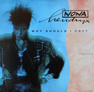 Nona Hendryx – Why Should I Cry? (Boo-Hoo Mix) - VG+ 12" Single Record 1987 EMI Vinyl - House / Electro / Synth-pop