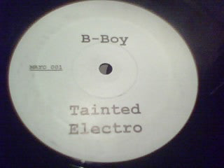 ONS / B-Boy ‎– Miracle Whip / Tainted Electro - Mint 12" Single USA (Remixes of Soft Cell's "Tainted Love" & Fragma's "Toca's Miracle") - Breaks / Electro