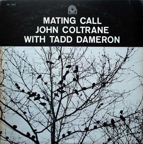 John Coltrane With Tadd Dameron ‎– Mating Call - VG Mono 1962 USA (203 S Washington Ave) - Jazz - B17-082 - Shuga Records