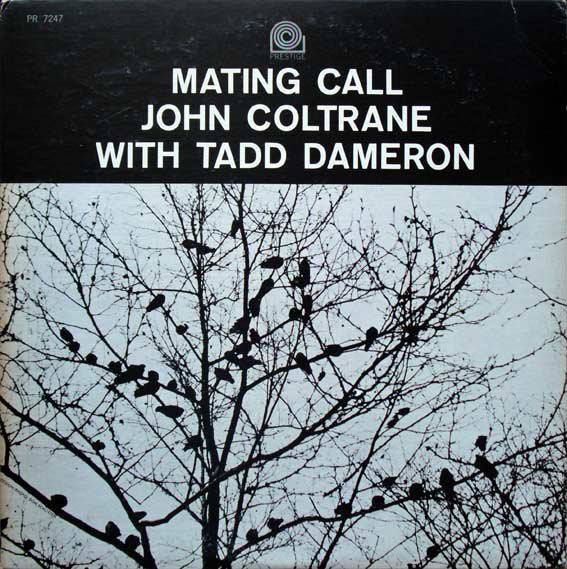John Coltrane With Tadd Dameron ‎– Mating Call - VG Mono 1962 USA (203 S Washington Ave) - Jazz - B17-082