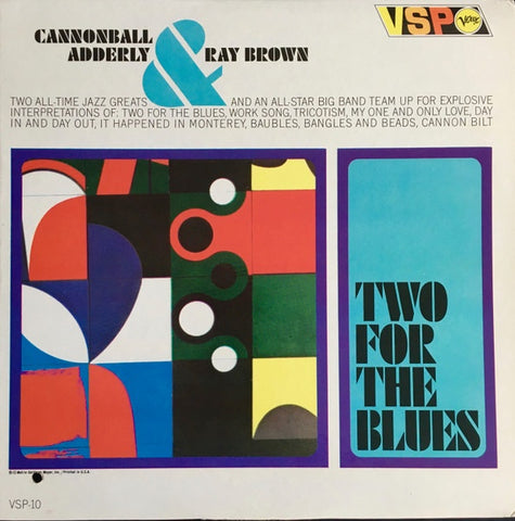 Cannonball Adderley & Ray Brown – Two For The Blues (1962) - VG+ LP Record 1966 Verve VSP USA Mono Vinyl - Jazz
