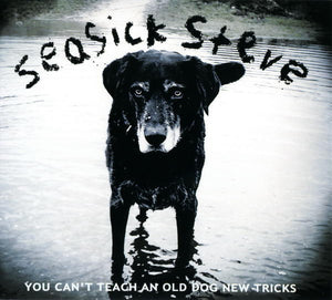 Seasick Steve - You Can't Teach an Old Dog New Tricks - New Vinyl Record 2011 Third Man Records - Blues Rock