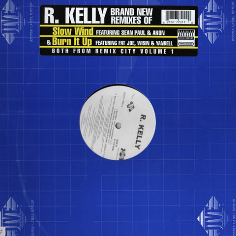 R. Kelly ‎– Slow Wind / Burn It Up - New Vinyl 12" Single 2005 USA - Hip Hop/R&B