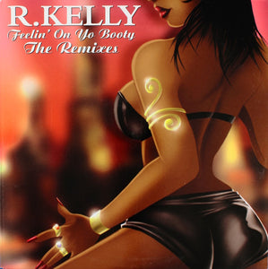 R. Kelly – Feelin' On Yo Booty (The Remixes) - VG 12" Single Record 2001 Jive USA Promo Vinyl -