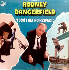 Rodney Dangerfield ‎– "I Don't Get No Respect" - VG+ Lp Record 1970 Bell USA Vinyl - Comedy