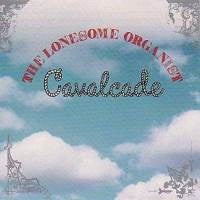 The Lonesome Organist – Cavalcade - Mint- LP Record USA Vinyl & Insert - Rock / Art Rock / Experimental