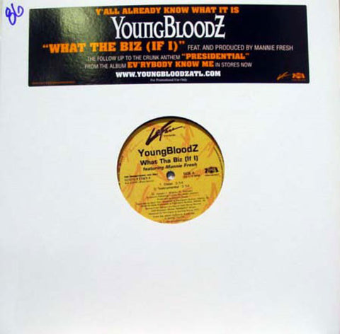 YoungBloodz - What Tha Biz (If I) - VG+ 12" Single 2005 PROMO - Hip Hop