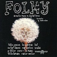 Various – Folky Acoustic Music In Digital Times - New LP Record 2001 Spectrum Works Germany Vinyl - Electronic / Folktronica / Future Jazz / Neofolk