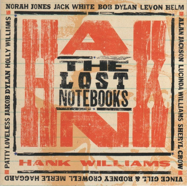 Various Artists ‎– The Lost Notebooks Of Hank Williams - New Vinyl Record 2011 Third Man Records Compilation Pressing with Fold Out Poster and CD Version of Album - Rock / Country