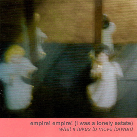 Empire! Empire! (I Was A Lonely Estate) - What It Takes To Move Forward - New 2 Lp Record 2015 USA Vinyl - Emo / Post Rock